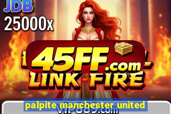 palpite manchester united